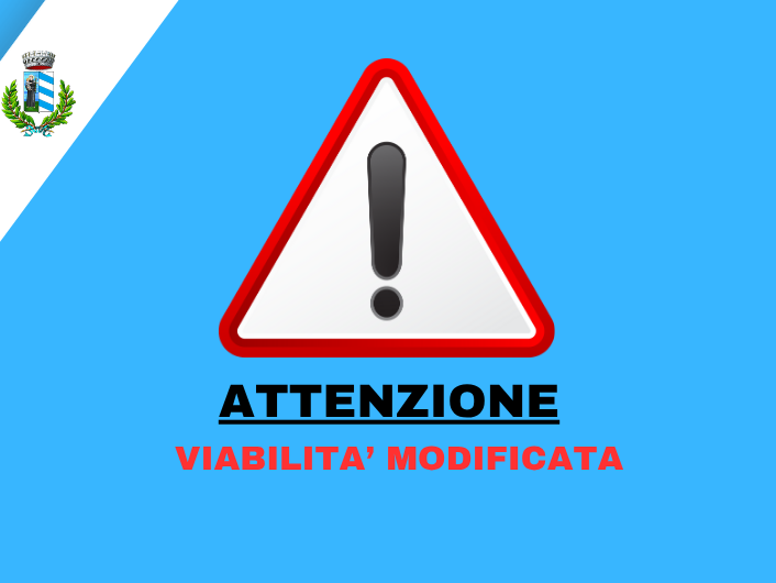 Immagine con cartello stradale di pericolo con scritta Attenzione viabilità modificata Immagine con cartello stradale di pericolo con scritta Attenzione viabilità modificata
